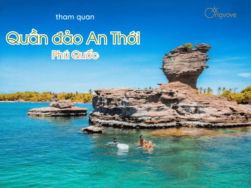 tham quan quần đảo an thới phú quốc
