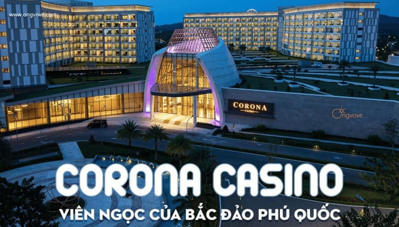 Corona Phú Quốc