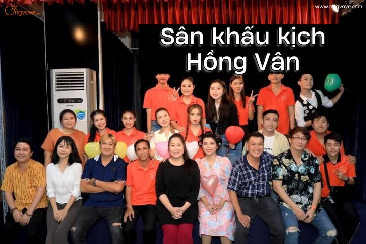 Đội ngũ nghệ sĩ sân khấu kịch Hồng Vân
